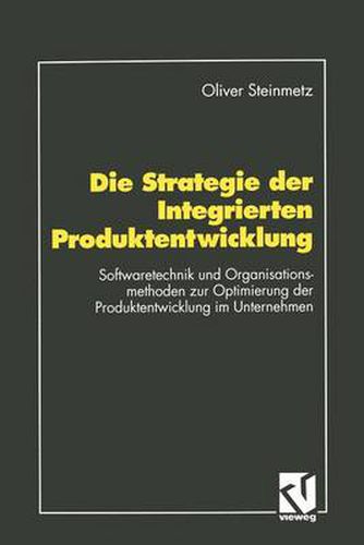 Cover image for Die Strategie der Integrierten Produktentwicklung