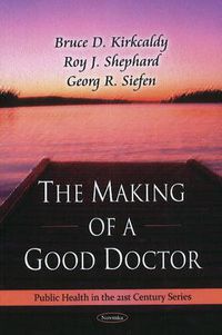 Cover image for Making of a Good Doctor