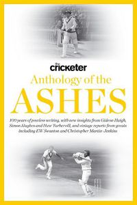 Cover image for The Cricketer Anthology of the Ashes