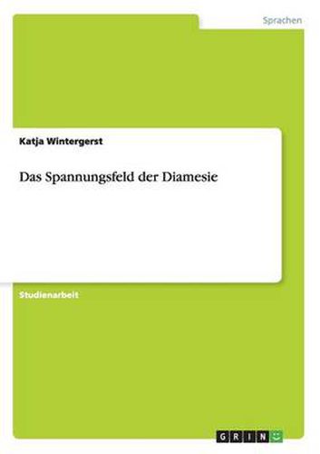 Cover image for Das Spannungsfeld der Diamesie
