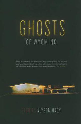 Cover image for Ghosts of Wyoming: Stories