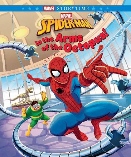 Cover image for Spider-Man: In the Arms of the Octopus! (Marvel: Storybook)