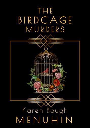 The Birdcage Murders: The Heathcliff Lennox series