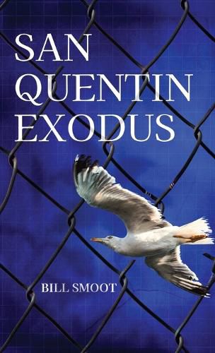 Cover image for San Quentin Exodus