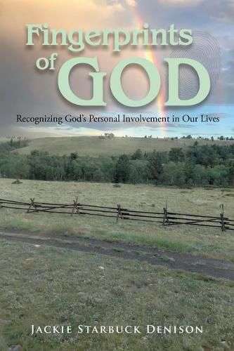 Cover image for Fingerprints of God: Recognizing God's Personal Involvement in Our Lives