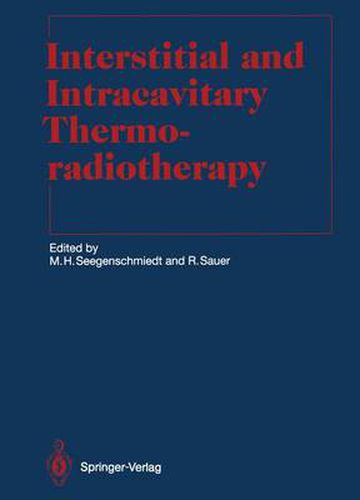 Cover image for Interstitial and Intracavitary Thermoradiotherapy