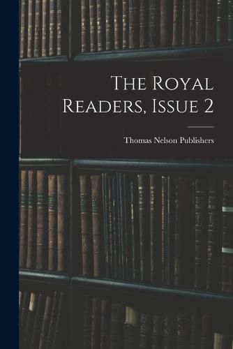 The Royal Readers, Issue 2