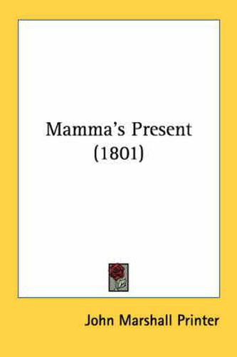 Cover image for Mamma's Present (1801)