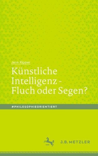 Cover image for Kunstliche Intelligenz - Fluch oder Segen?