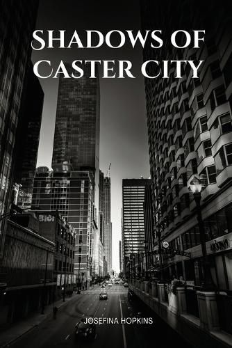 Cover image for Shadows of Caster City