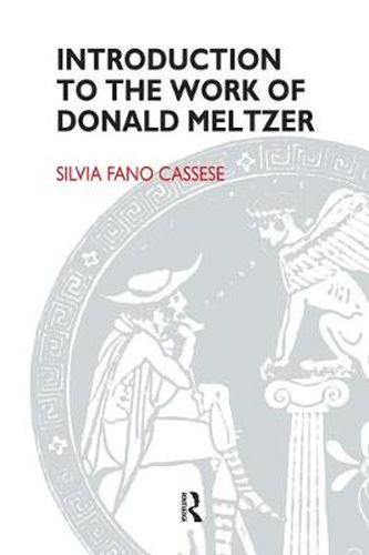 Cover image for Introduction to the Work of Donald Meltzer