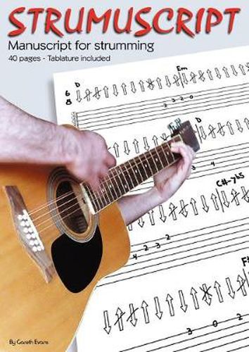 Strumuscript: Manuscript for Strumming Guitar