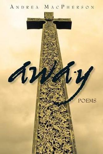 Cover image for Away: Poems