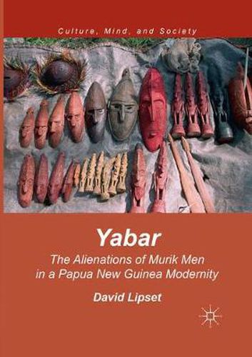 Cover image for Yabar: The Alienations of Murik Men in a Papua New Guinea Modernity