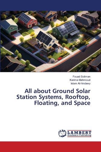 Cover image for All about Ground Solar Station Systems, Rooftop, Floating, and Space