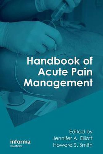 Handbook of Acute Pain Management