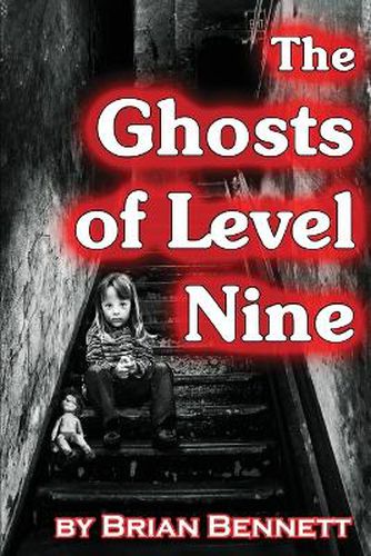 Cover image for The Ghosts of Level Nine