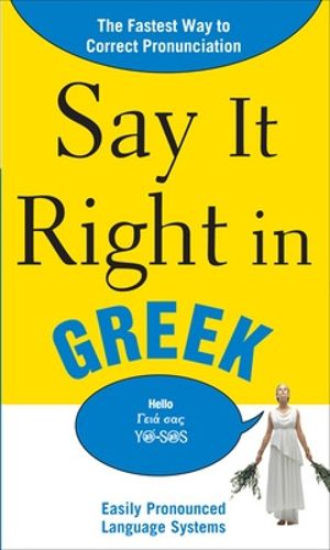 Cover image for Say It Right in Greek