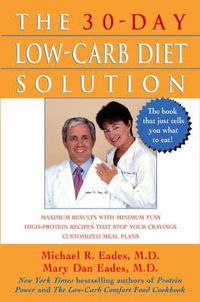 Cover image for The 30-Day Low-Carb Diet Solution