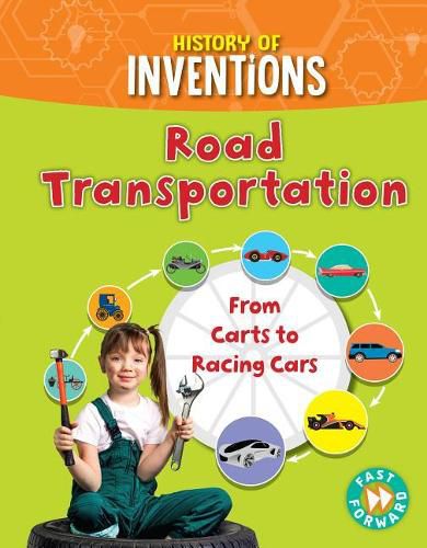 Road Transportation: From Carts to Racing Cars