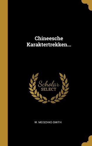 Cover image for Chineesche Karaktertrekken...