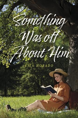 Cover image for SOMETHING WAS OFF ABOUT HIM