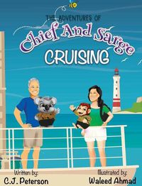 Cover image for Cruising (Adventures of Chief and Sarge, Book 1): The Adventures of Chief and Sarge, Book 1