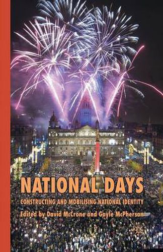 Cover image for National Days: Constructing and Mobilising National Identity