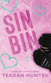 Cover image for Sin Bin (Special Edition Hardcover)
