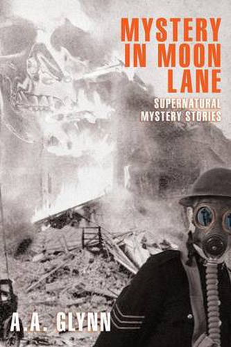 Cover image for Mystery in Moon Lane: Supernatural Mystery Stories