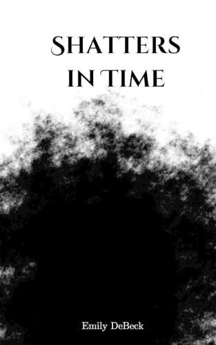 Cover image for Shatters in Time