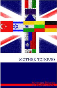 Cover image for Modern Poetry in Translation: Mother Tongues