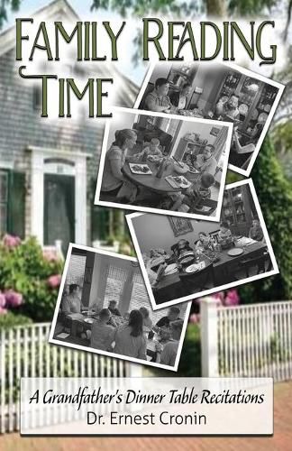 Cover image for Family Reading Time: A Grandfather's Dinner Table Recitations