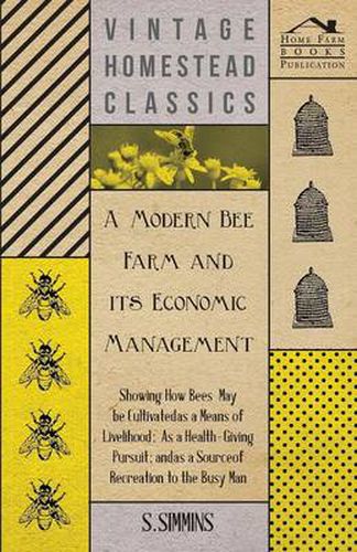 Cover image for A Modern Bee Farm