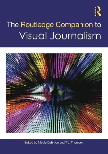 Cover image for The Routledge Companion to Visual Journalism