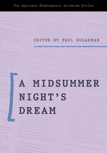 Cover image for A Midsummer Night's Dream: Applause Shakespeare Workbook