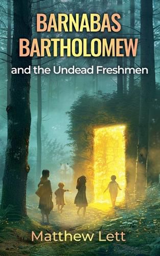 Cover image for Barnabas Bartholomew and the Undead Freshman
