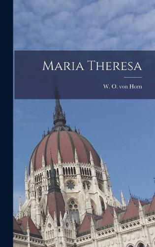 Maria Theresa