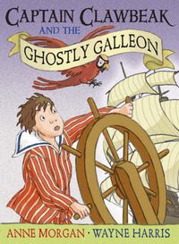 Cover image for Captain Clawbeak and the Ghostly Galleon