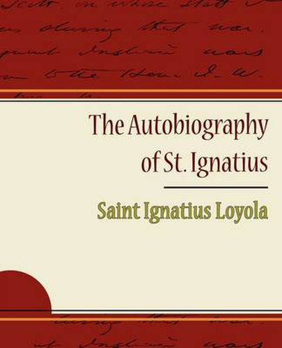Cover image for The Autobiography of St. Ignatius