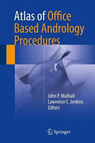 Cover image for Atlas of Office Based Andrology Procedures