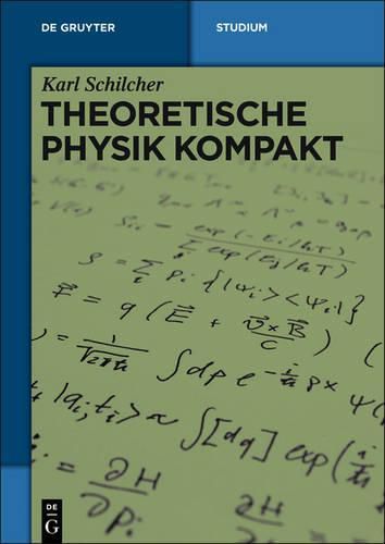 Cover image for Theoretische Physik Kompakt