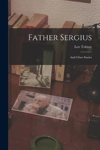 Cover image for Father Sergius