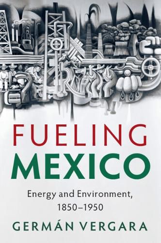 Cover image for Fueling Mexico