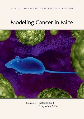 Cover image for Modeling Cancer in Mice