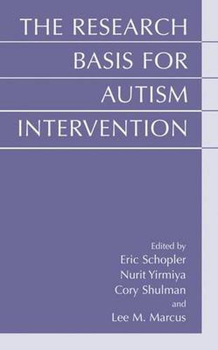 Cover image for The Research Basis for Autism Intervention