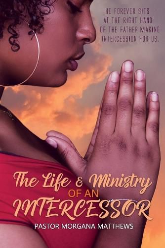 Cover image for The Life & Ministry of an Intercessor