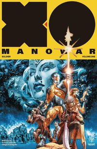 Cover image for X-O Manowar (2017) Volume 1: Soldier