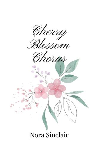 Cover image for Cherry Blossom Chorus