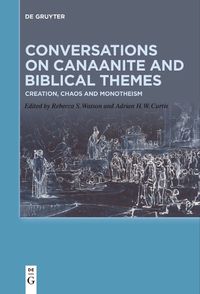 Cover image for Conversations on Canaanite and Biblical Themes